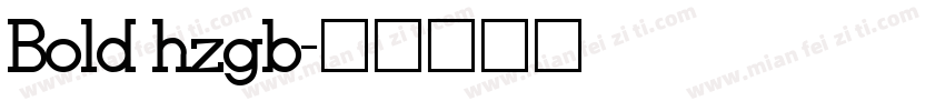 Bold hzgb字体转换
